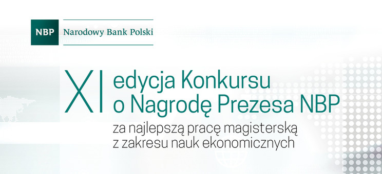 Konkursy o Nagrodę Prezesa NBP na prace naukowe